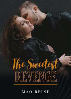 The Sweetest Revenge