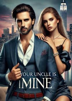 Your Uncle Is Mine