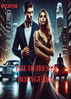 The Heiress's Bodyguard