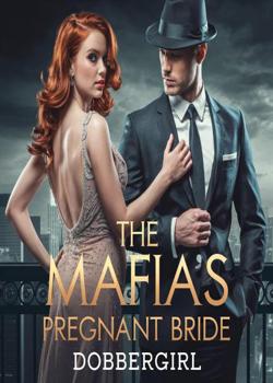 The Mafia's Pregnant Bride