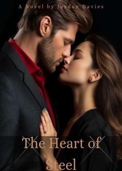 The Heart of Steel