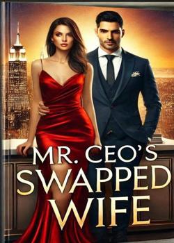 MR.CEO'S SWAPPED WIFE
