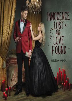 Innocence Lost And Love Found