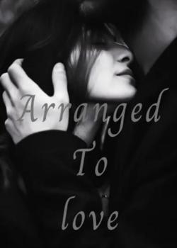 Arranged for love
