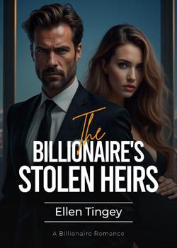 The Billionaire's Stolen Heirs