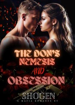 The Don's Nemesis And Obsession