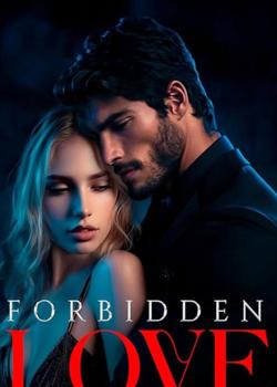 A FORBIDDEN LOVE
