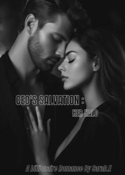 CEO'S SALVATION : HER HALO