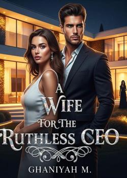 A Wife For The Ruthless Ceo