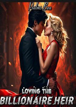 Loving The Billionaire Heir