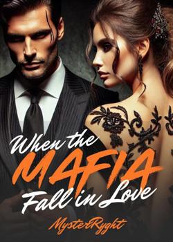 When the Mafia Falls in Love