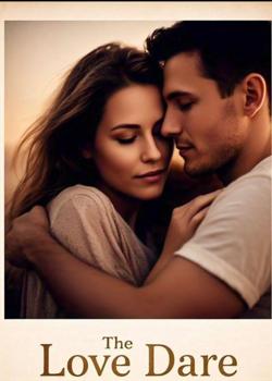 The Love Dare: One Game, One Kiss, One Night That Changes Everything.