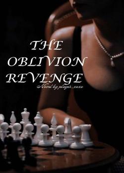THE OBLIVION REVENGE