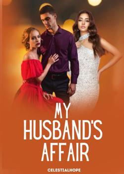 My Husband's Affair.