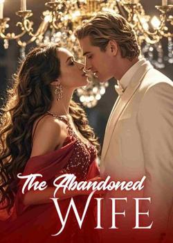 THE ABANDONED WIFE