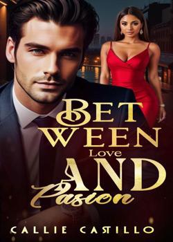 Between Love and Passion