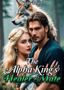 The Alpha King's Healer Mate