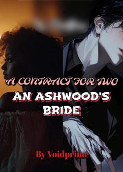 A contract for two: An Ashwood's bride