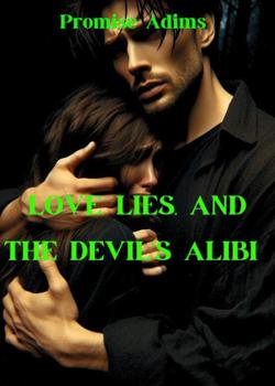 Love, Lies and the Devil's Alibi