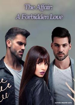 The Affair; A Forbidden Love