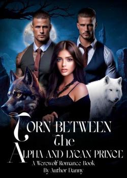 Torn Between The Alpha And The Lycan Prince