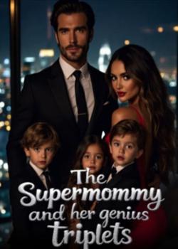 The supermommy and her genius triplets