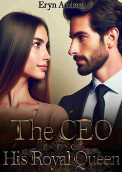 The CEO and His Royal Queen