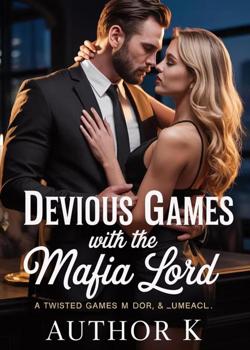 Devious Games With The Mafia Lord.