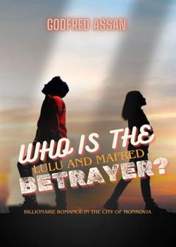 WHO IS THE BETRAYER?