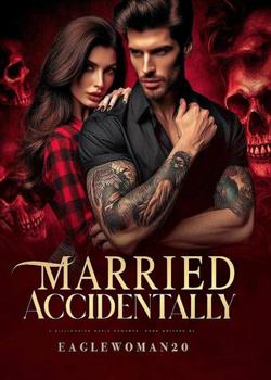 MARRIED ACCIDENTALLY