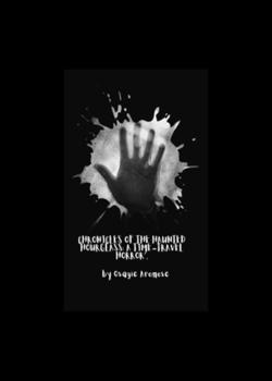Chronicles of the Haunted Hourglass: A Time-Travel Horror