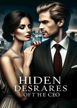 Hidden Desires of the CEO