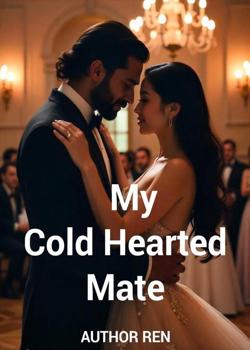 My Cold Hearted Mate