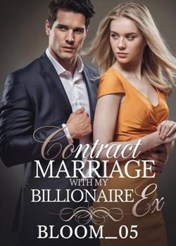 Contract Marriage With My Billionaire-Ex