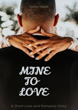 MINE TO LOVE