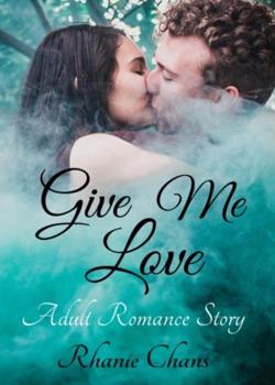 Give Me Love