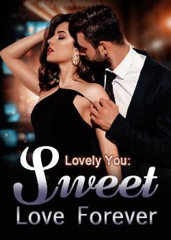 Lovely You: Sweet Love Forever