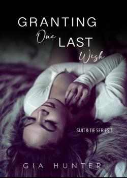 Granting One Last Wish
