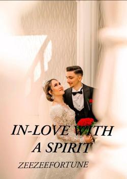 IN-LOVE WITH A SPIRIT