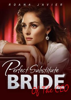 Perfect Substitute Bride Of The CEO