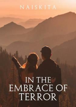 In the Embrace of Terror