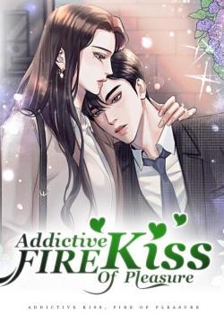 Addictive Kiss, Fire Of Pleasure