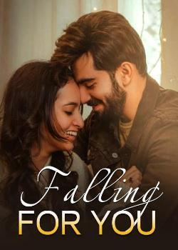 Falling For You