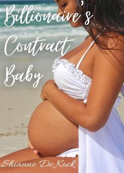 Billionaire's Contract Baby