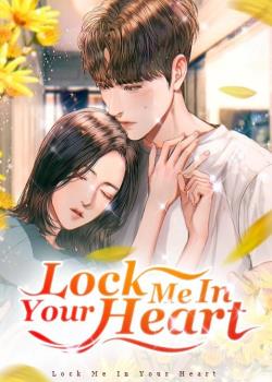 Lock Me In Your Heart