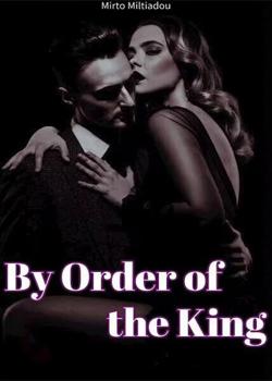 By Order of the King