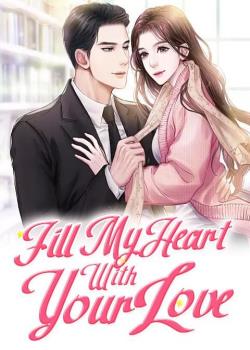 Fill My Heart With Your Love