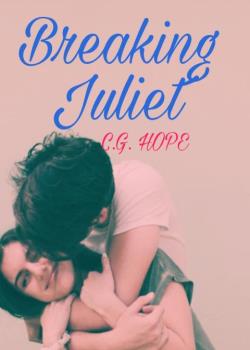 Breaking Juliet