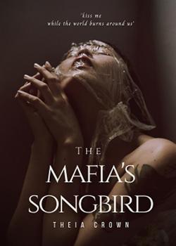 The Mafia's Songbird