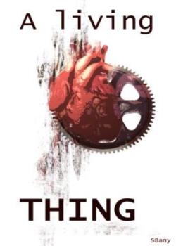 A living THING